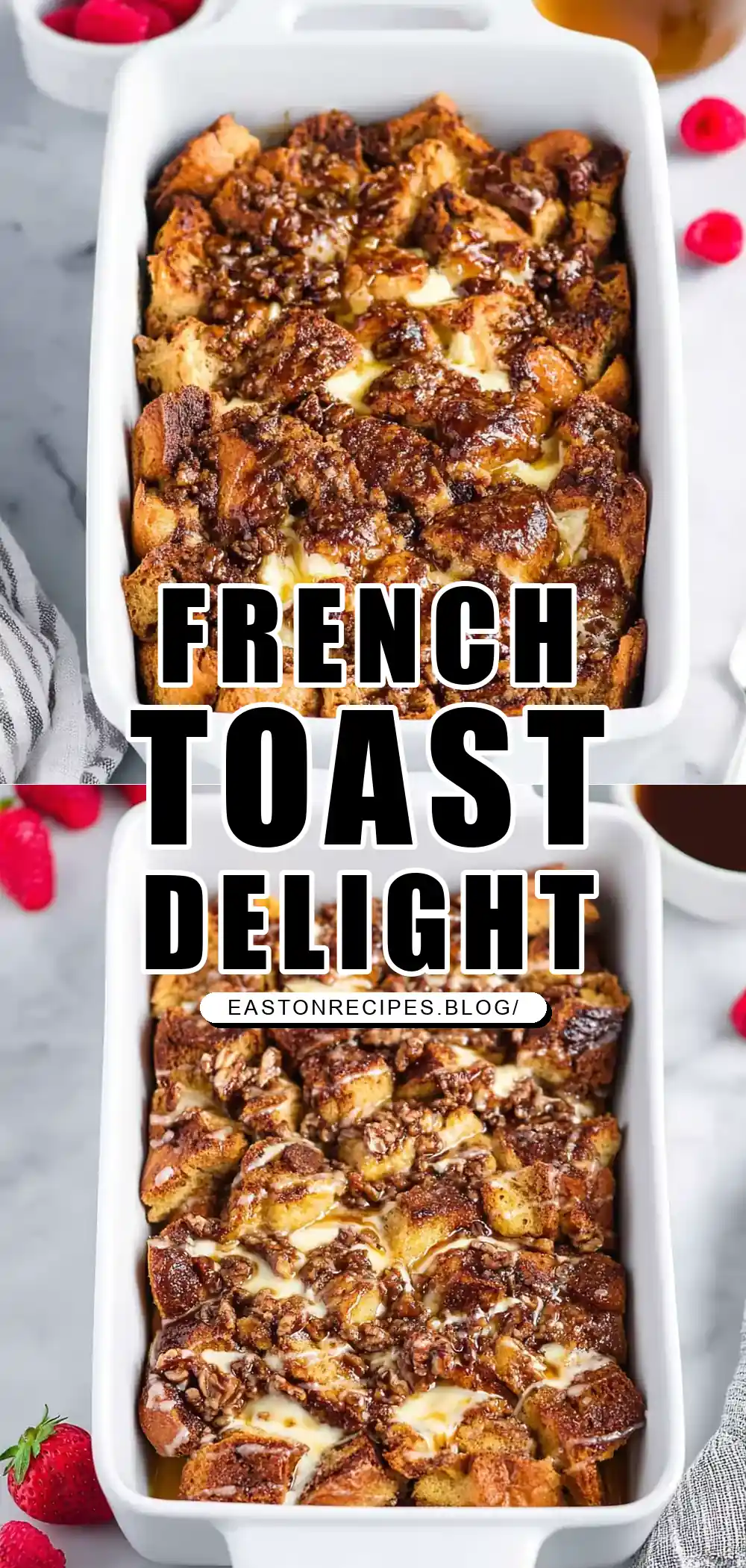 Easy French Toast Casserole