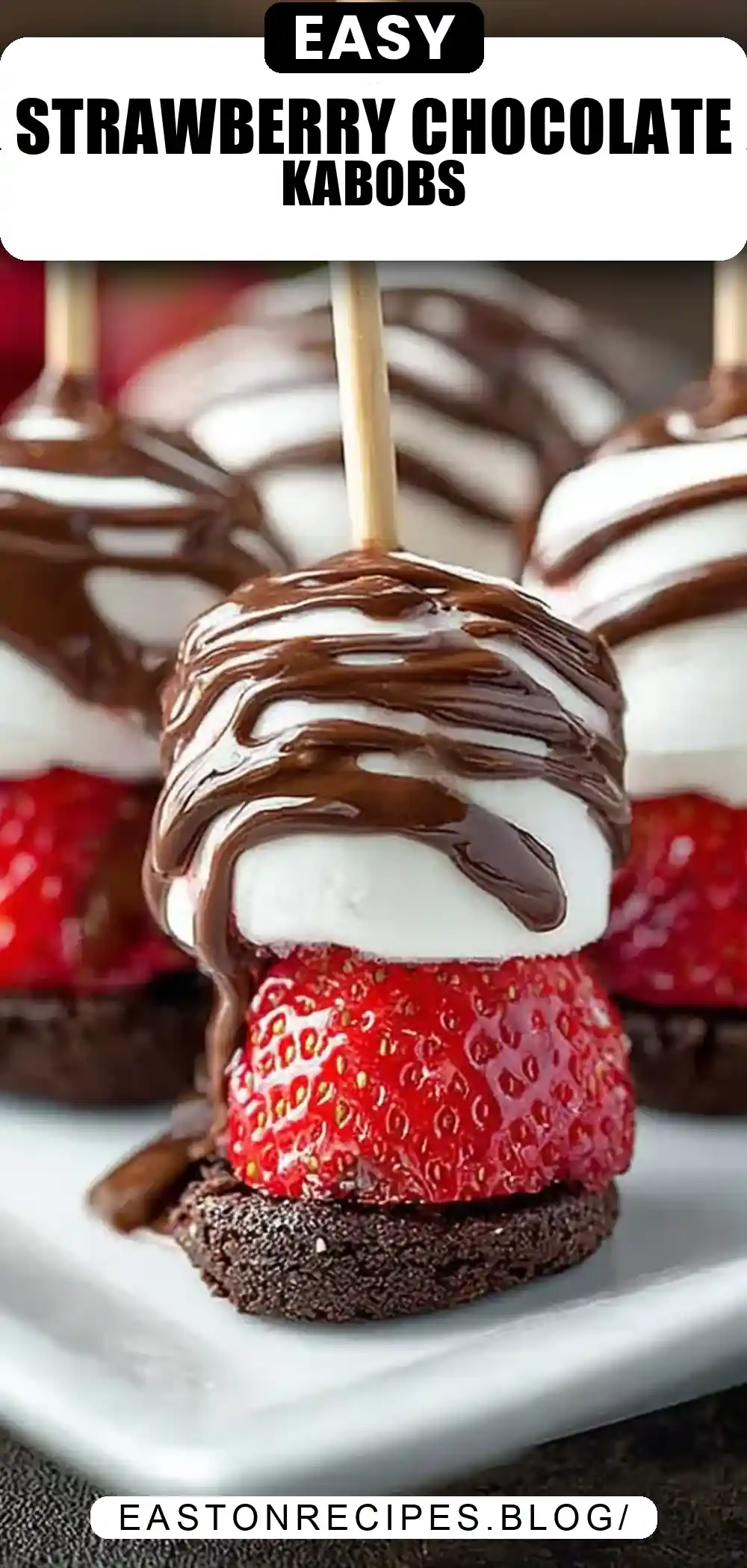 Chocolate Strawberry Dessert Kabobs